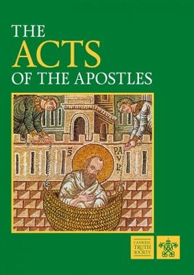 Acts of the Apostles -  Catholic Truth Society