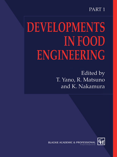 Developments in Food Engineering - T. Yano Nakamura  R. Matsuno and K.