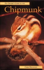 Pet Owner's Guide to the Chipmunk - Chris Henwood