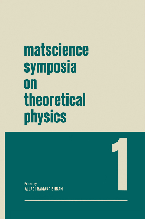 Matscience Symposia on Theoretical Physics - Alladi Ramakrishnan