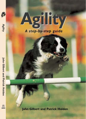 Agility - Patrick Holden, John Gilbert