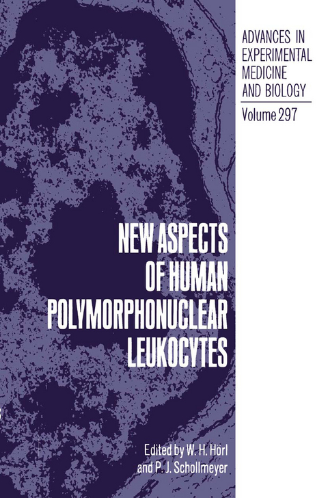 New Aspects of Human Polymorphonuclear Leukocytes - 