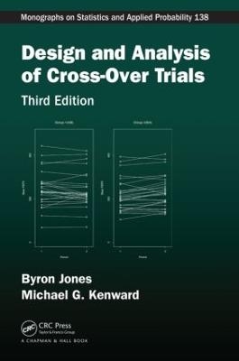 Design and Analysis of Cross-Over Trials - Byron Jones, Michael G. Kenward