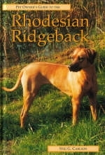 Pet Owner's Guide to Rhodesian Ridgeback - Stig G. Carlson