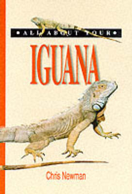 All About Your Iguana - Chris Newman