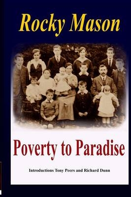 Poverty to Paradise - Rocky Mason