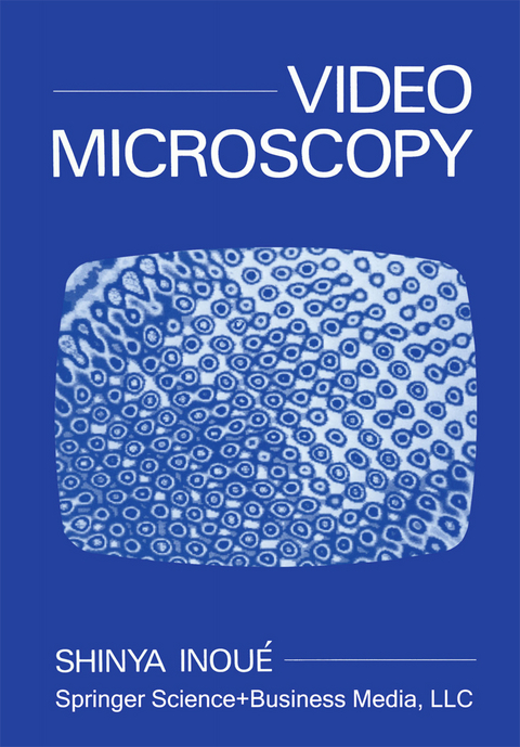 Video Microscopy - Shinya Inoue
