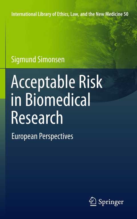 Acceptable Risk in Biomedical Research - Sigmund Simonsen