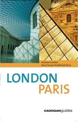 London/Paris - Andrew Gumbel, Dana Facaros, Michael Pauls