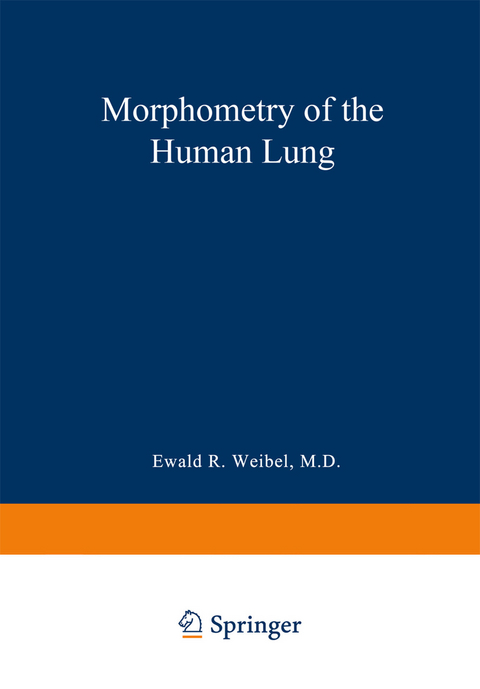 Morphometry of the Human Lung - Ewald R. Weibel