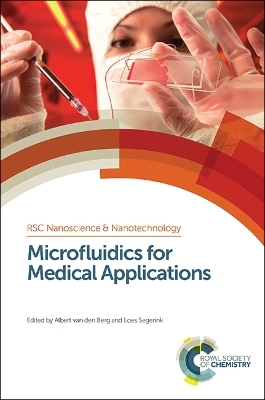Microfluidics for Medical Applications - 
