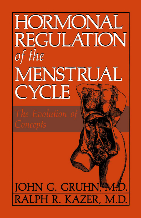 Hormonal Regulation of the Menstrual Cycle - J.G. Gruhn, R.R. Kazer