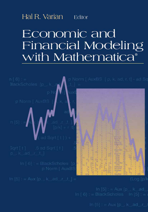 Economic and Financial Modeling with Mathematica® - 