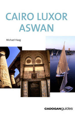 Cairo, Luxor, Aswan - Michael Haag
