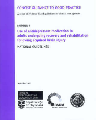 Use of Antidepressant Medication in Adults Undergoing Recovery and Rehabilitation Following Acquired Brain Injury