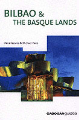 Bilbao and the Basque Lands - Dana Facaros, Michael Pauls