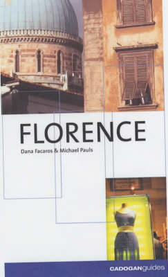 Florence - Dana Facaros, Michael Pauls