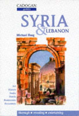 Syria and Lebanon - Michael Haag