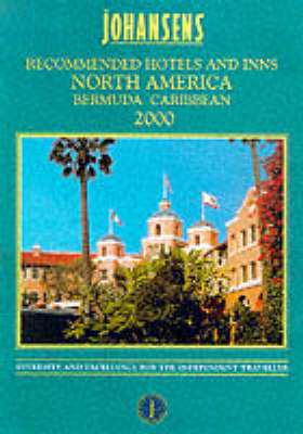 Johansens Recommended Hotels and Inns in North America - Bermuda - Caribbean -  Johansens
