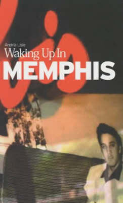 Waking Up in Memphis - Andria Lisle, Mike Evans