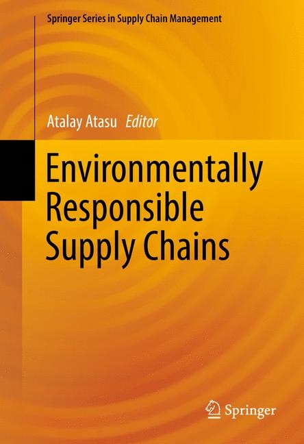 Environmentally Responsible Supply Chains - 