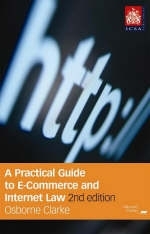 A Practical Guide To E-commerce and Internet Law - Clarke Osborne