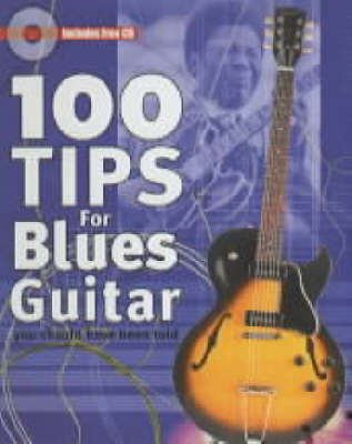 100 Tips for Blues Guitar - David Mead
