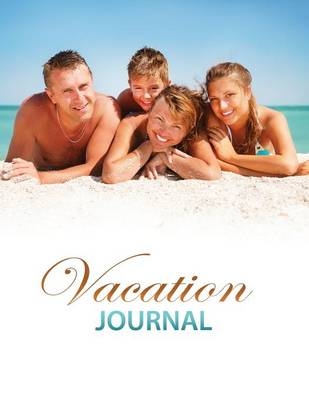Vacation Journal -  Speedy Publishing LLC