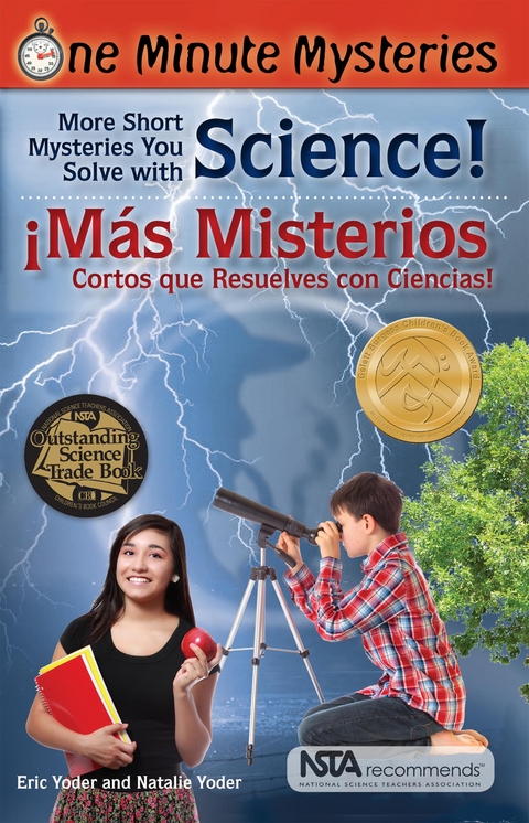 Short Mysteries You Solve With Science! / !Mas misterios cortos que resuelves con ciencias! -  Eric Yoder,  Natalie Yoder