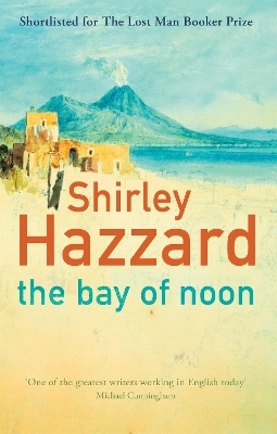 The Bay Of Noon - Shirley Hazzard