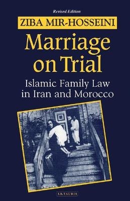 Marriage on Trial - Ziba Mir-Hosseini