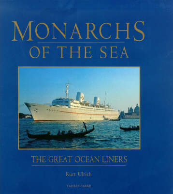 Monarchs of the Sea - Kurt Ulrich