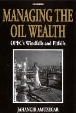 Managing the Oil Wealth - Jahangir Amuzegar