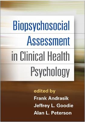 Biopsychosocial Assessment in Clinical Health Psychology - 