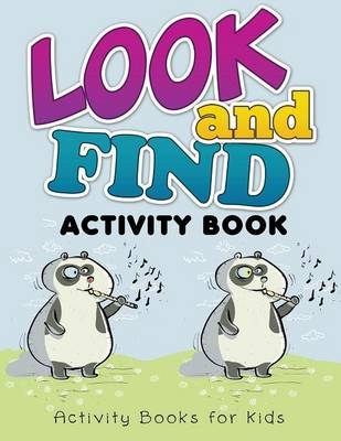 Look and Find Activity Book Activity Books for Kids -  Speedy Publishing LLC