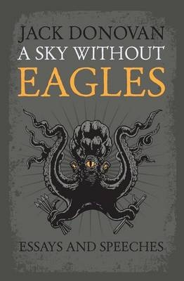 A Sky Without Eagles - Jack Donovan