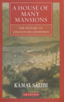 A House of Many Mansions - Kamal Salibi