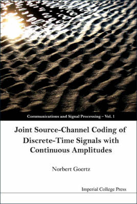 Joint Source-channel Coding Of Discrete-time Signals With Continuous Amplitudes - Norbert Goertz