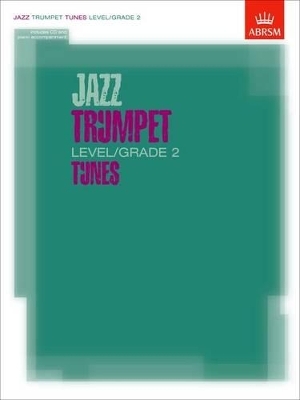 Jazz Trumpet Level/Grade 2 Tunes, Part & Score & CD - 