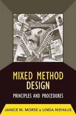 Mixed Method Design -  Janice M Morse