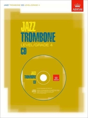 Jazz Trombone CD Level/Grade 4 - 
