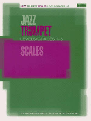 Jazz Trumpet Scales Levels/Grades 1-5 - 