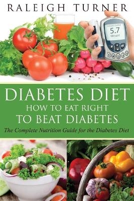 Diabetes Diet - Raleigh Turner