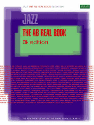 The AB Real Book, B flat -  ABRSM