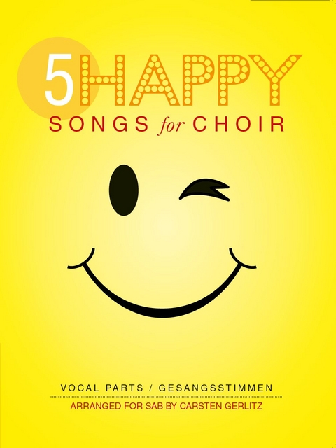 5 Happy Songs for Choir SAB - 