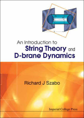 Introduction To String Theory And D-brane Dynamics, An - 