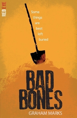 Bad Bones - Graham Marks