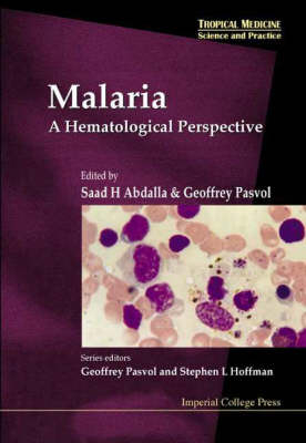 Malaria: A Hematological Perspective - 
