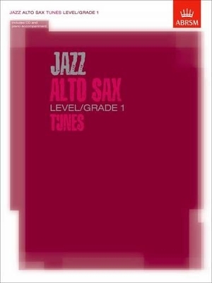 Jazz Alto Sax Level/Grade 1 Tunes/Part & Score & CD - 