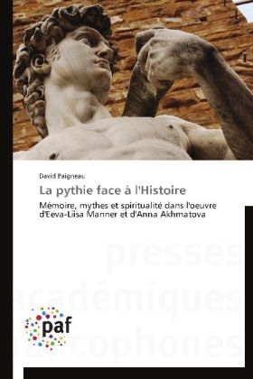 La pythie face Ã  l'Histoire - David Paigneau
